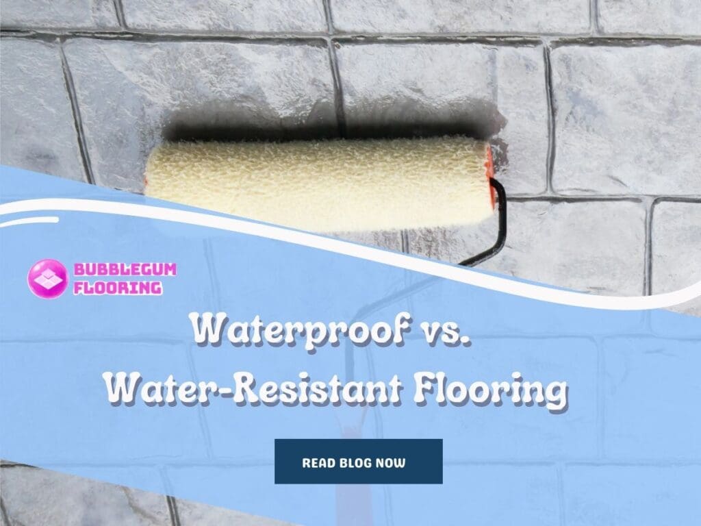 Front image of a blog titled "Waterproof vs. water-resistant flooring " with a floor being waterproofed as the background and the title displayed in elegant typography